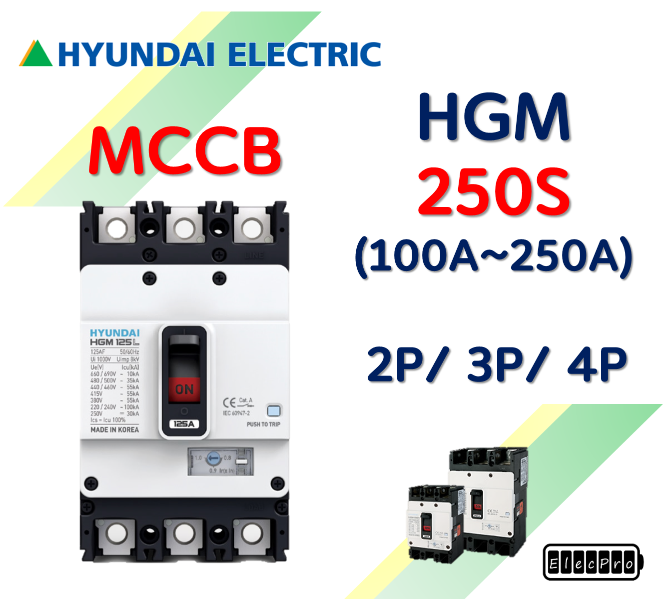 [현대일렉트릭] HGM 250S / 100A ~ 250A / MCCB 배선용차단기 현대일렉트릭  HYUNDAI ELECTRIC 배전기기